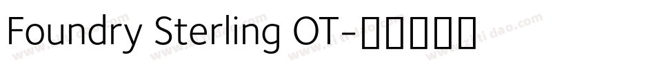 Foundry Sterling OT字体转换